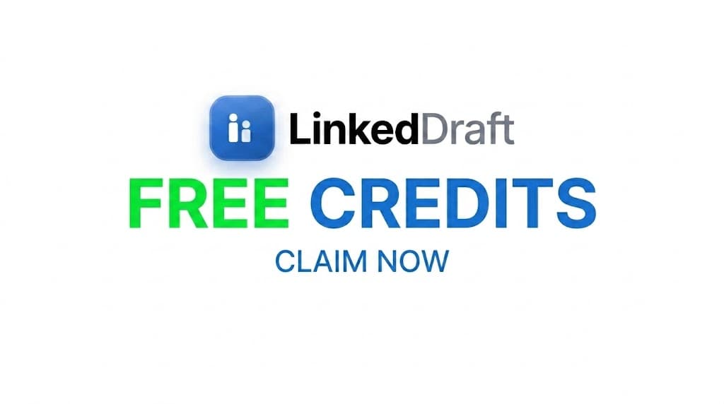 LinkedDraft Free Credits